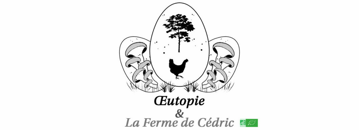 Oeutopie & La Ferme de Cédric